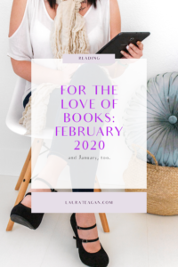 For The Love of Books: February 2020