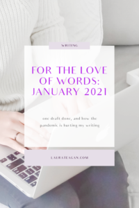 For the Love of Words: January 2021